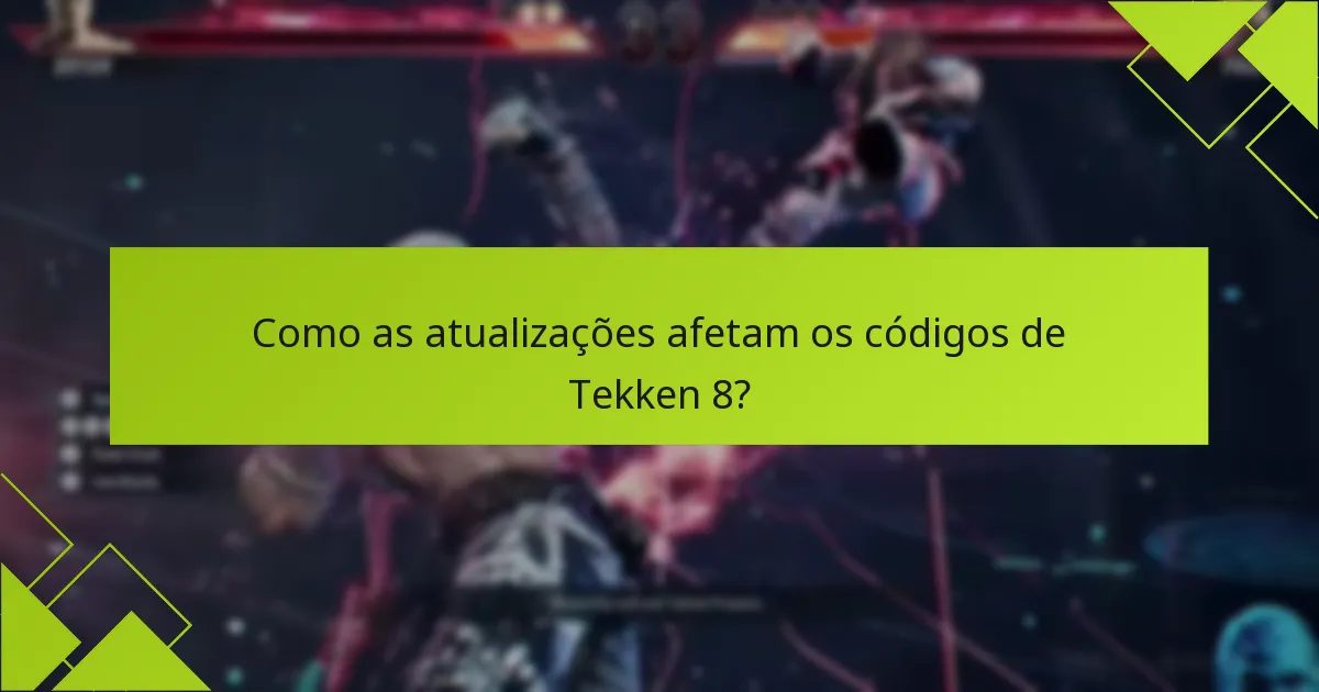 Como rastrear a utilização dos códigos de Tekken 8?