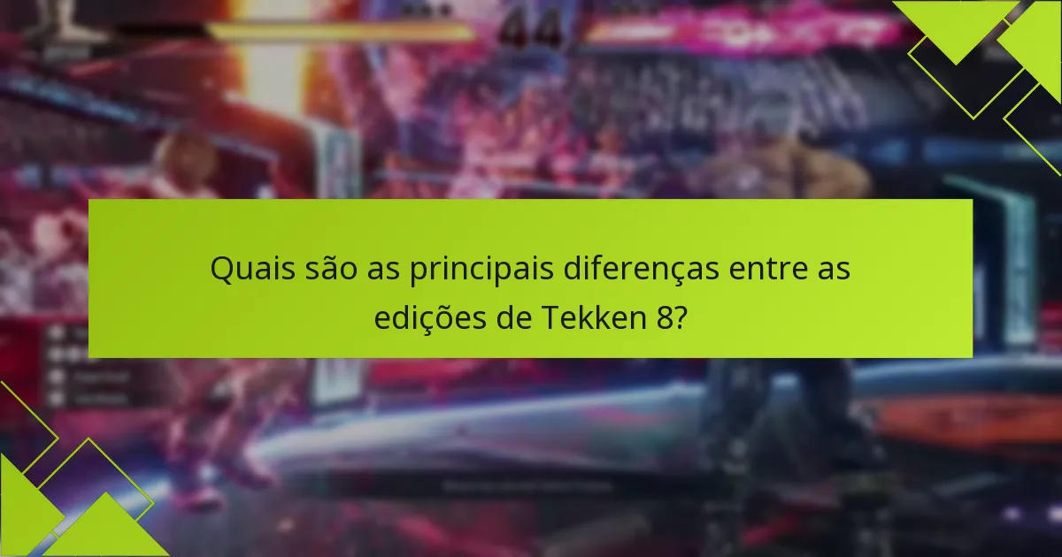 Quais são as avaliações dos utilizadores para cada edição de Tekken 8?
